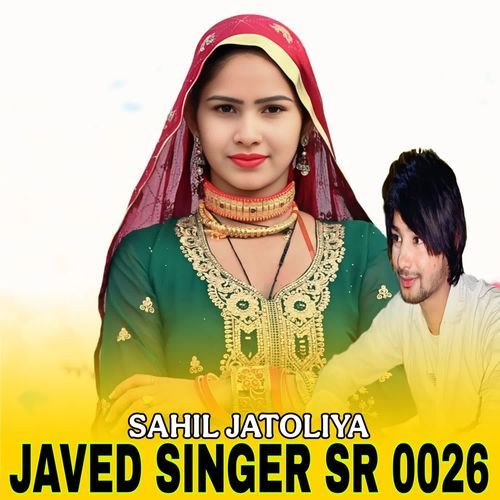 JAVED SINGER SR 0026 Javed Singer Mewati MP3 Download
