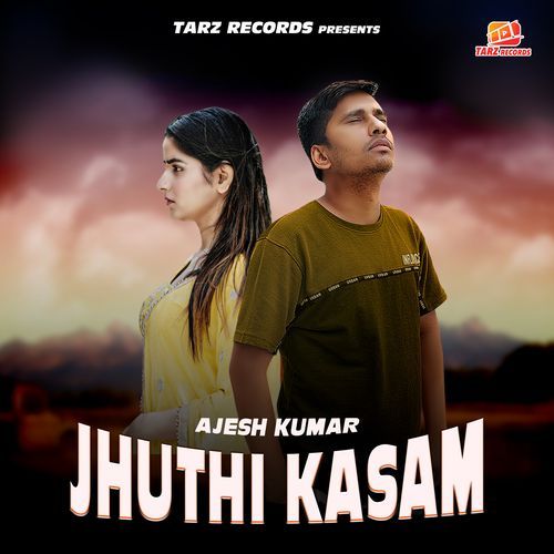 Jhuthi Kasam Ajesh Kumar MP3 Download