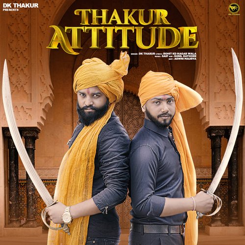 Thakur Attitude Dk Thakur MP3 Download