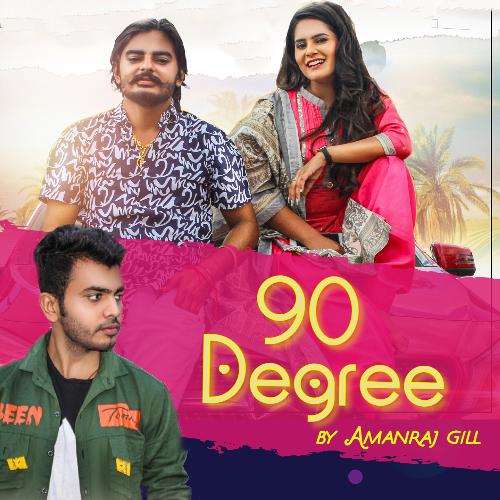 90 Degree Amanraj Gill MP3 Download