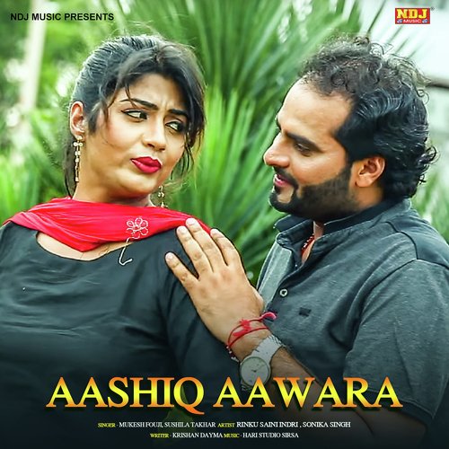 Aashiq Aawara Sushila Takhar MP3 Download