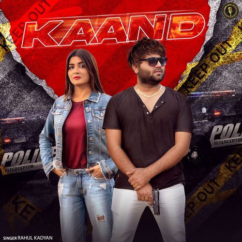 Kaand Rahul Kadyan MP3 Download