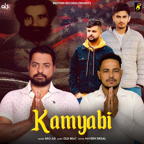 Kamyabi Bro AG Gullarpur MP3 Download