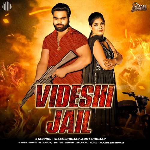 Videshi Jail Monty Badanpur MP3 Download