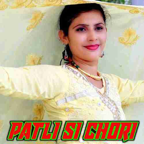 Patli Si Chori Star Varis Pahat MP3 Download