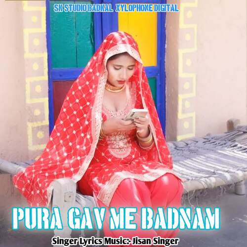 Pura Gav Me Badnam Jisan Singer MP3 Download