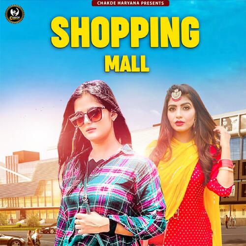 Shopping Mall Akshay Chauhan MP3 Download