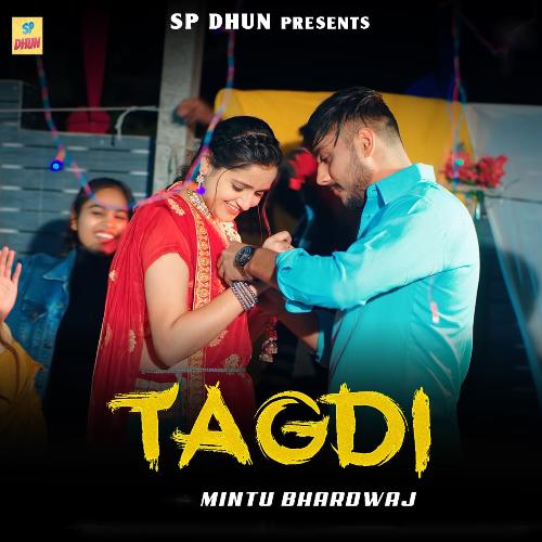 Tagdi Mintu Bhardwaj MP3 Download