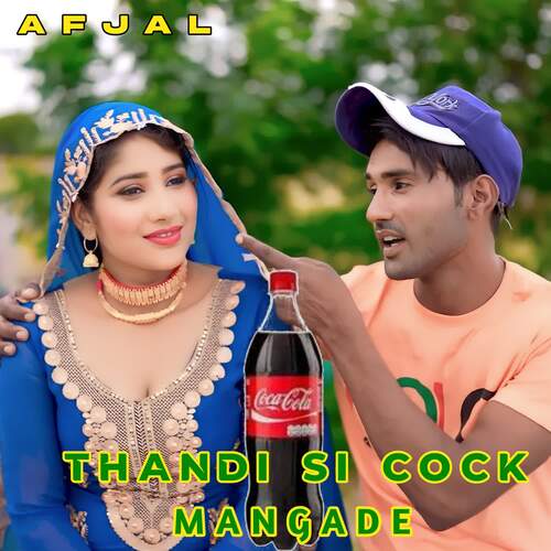 Thandi Si Cock Mangade Afjal MP3 Download