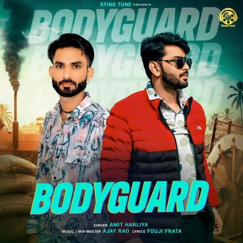 Bodyguard Amit Harliya MP3 Download
