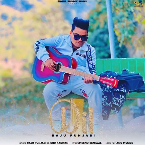 Dil Raju Punjabi MP3 Download