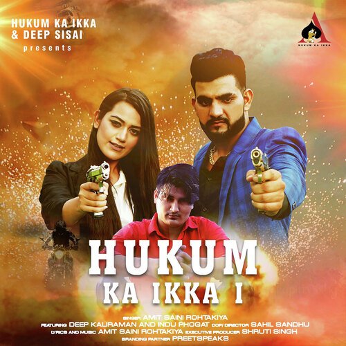 hukum ka ikka Amit Saini Rohtakiya MP3 Download