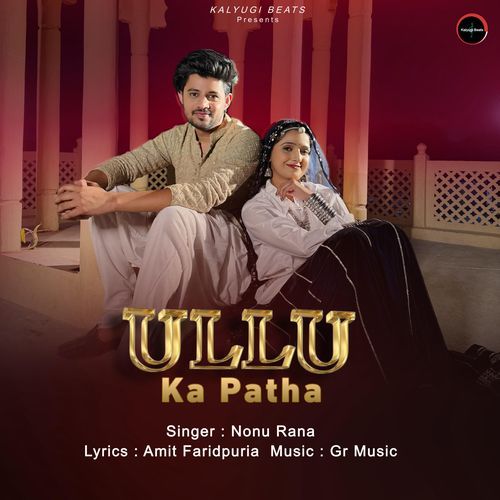 Ullu Ka Patha Nonu Rana MP3 Download
