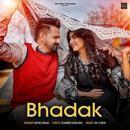 Bhadak Nonu Rana MP3 Download