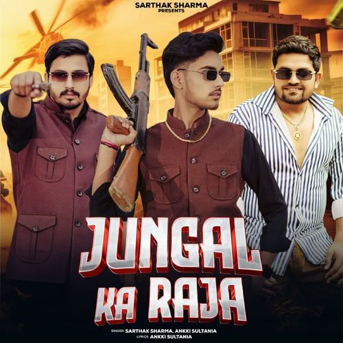 Jungal Ka Raja Ankki Sultania MP3 Download