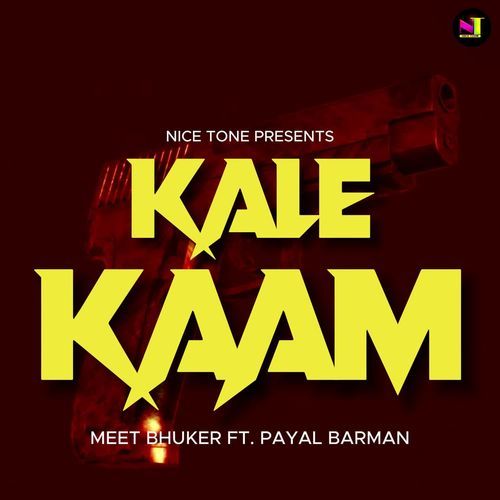 Kale Kaam Meet Bhuker MP3 Download