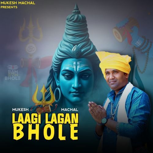 Laagi Lagan Bhole Mukesh Machal MP3 Download