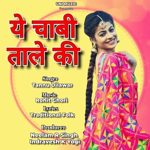 Ye Chabi Taale Ki Tannu Dilawar MP3 Download