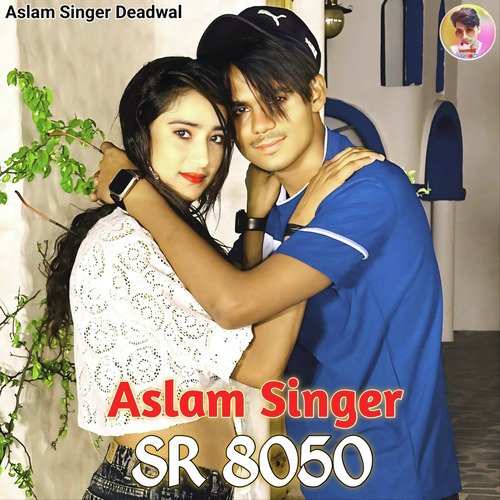 Aslam Singer SR 8050 Aslam Singer Zamidar MP3 Download