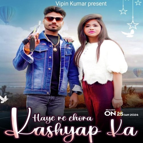 Haye Re Chora Kashyap Ka Vipin Nangla MP3 Download