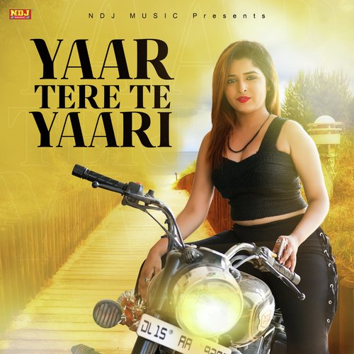 Yaar Tere Te Yaari Dr. Sandeep Surila MP3 Download