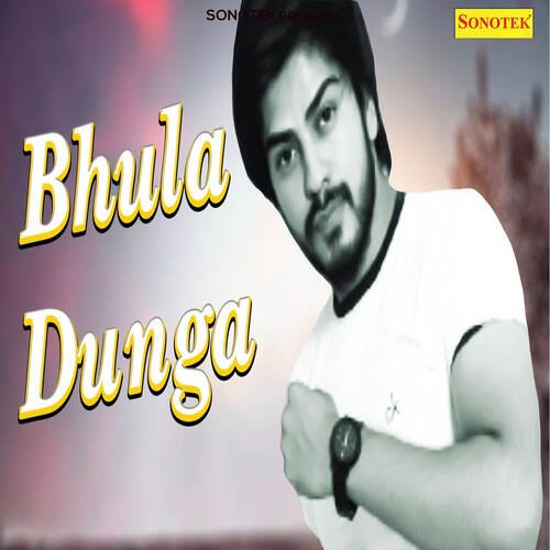 Bhula Dunga S.R.Wal MP3 Download