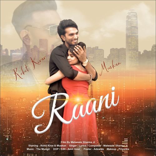 Raani Matwaale Sharma Ji MP3 Download