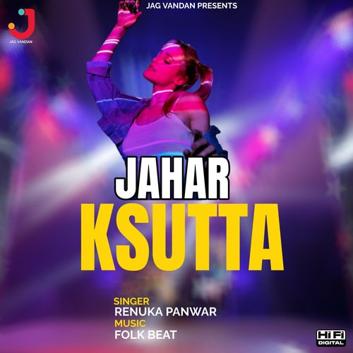 Jahar Ksutta Renuka Panwar MP3 Download