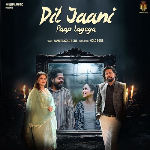 Dil Jaani Paap Lagega Samvee MP3 Download