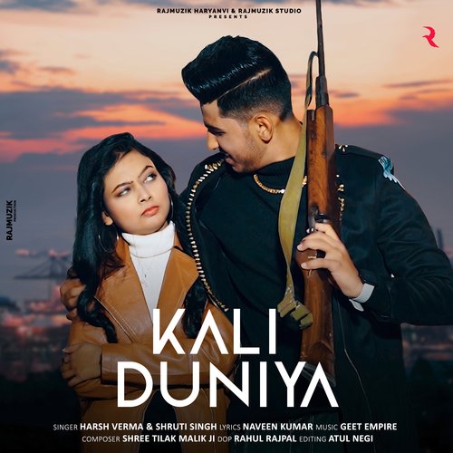 Kali Duniya Harsh Verma MP3 Download