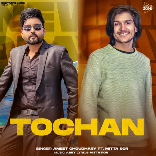 Tochan Ameet Choudhary MP3 Download