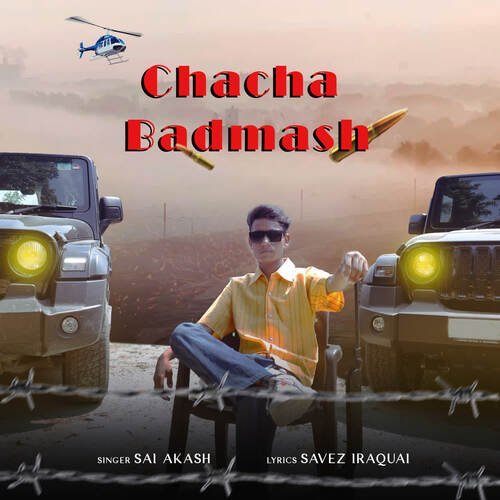 Chacha Badmash Sai Akash MP3 Download