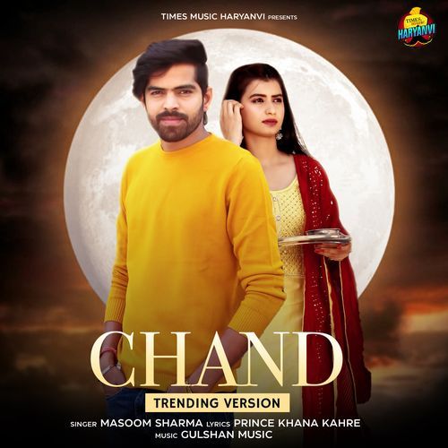 Chand (Trending Version) Masoom Sharma MP3 Download
