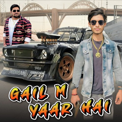 Gail M Yaar Hai Gyanender Sardhana MP3 Download