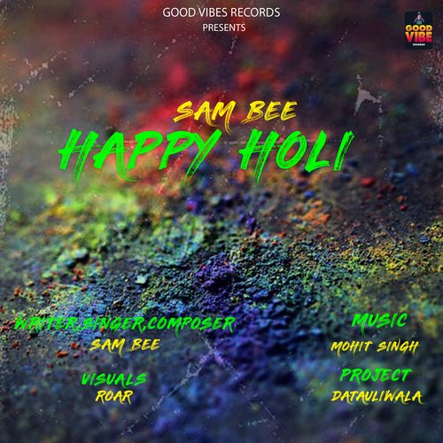 Happy Holi Sam Bee MP3 Download