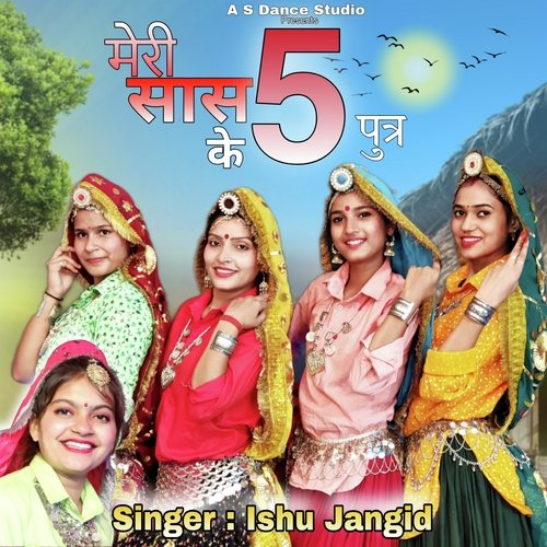 Meri Saas Ke 5 Puttar Ishu Jangid MP3 Download