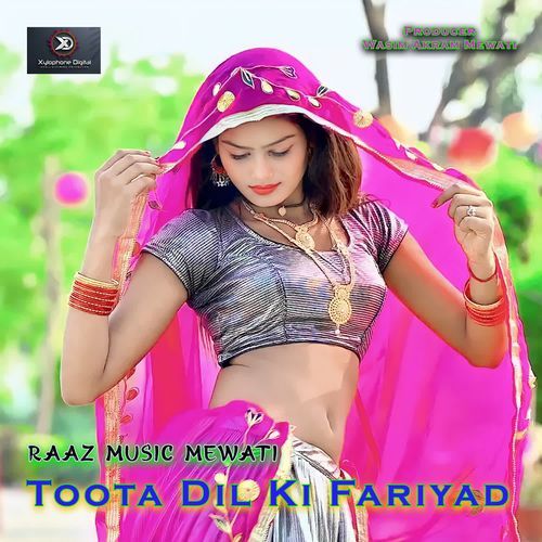 Toota Dil Ki Fariyad Raaz Music Mewati MP3 Download