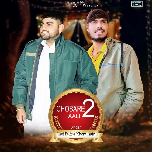 Chobare Aali 2 Khemi Saini MP3 Download