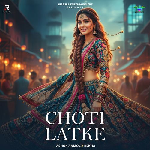 Choti Latke Rekha MP3 Download