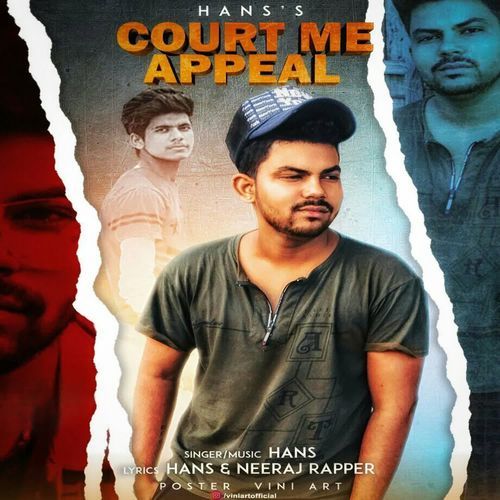 Court Me Appeal Hans MP3 Download