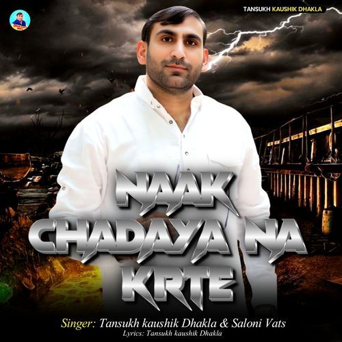 Naak Chadaya Na Krte Saloni Vats MP3 Download