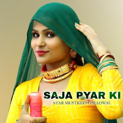 Saja Pyar Ki Aslam Singer Mewati MP3 Download