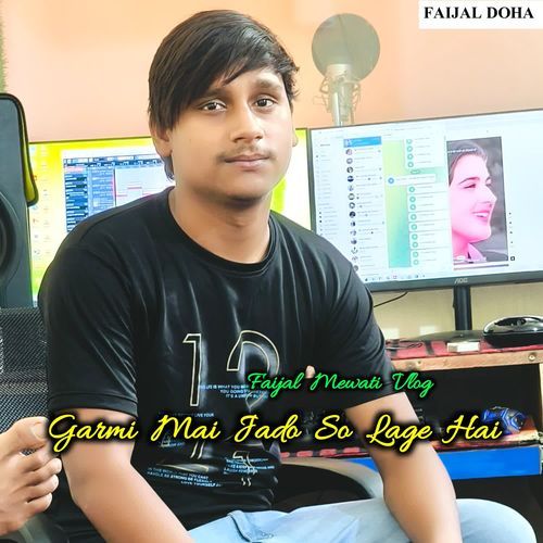 Garmi Mai Jado So Lage Hai Soyab Singer MP3 Download