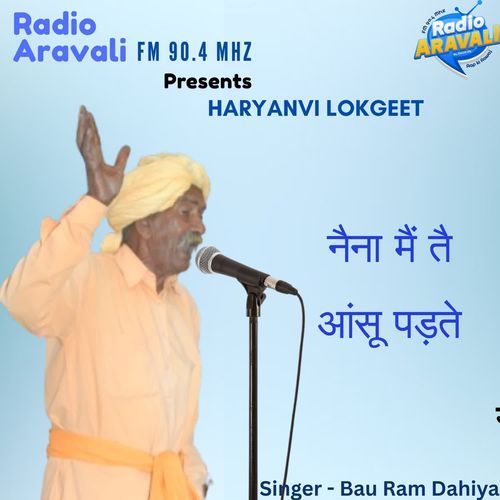 Naina main tai aanshu padte Bau Ram Dahiya MP3 Download