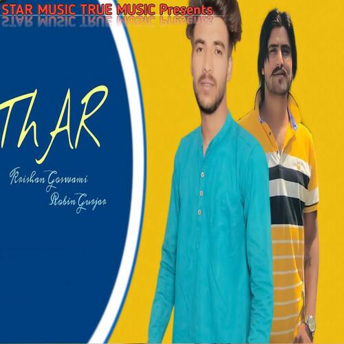 THAR Robin Gunjan MP3 Download