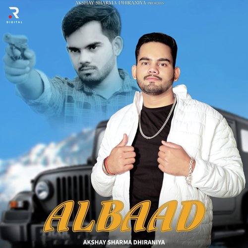 Albaad Akshay Sharma Dhiraniya MP3 Download