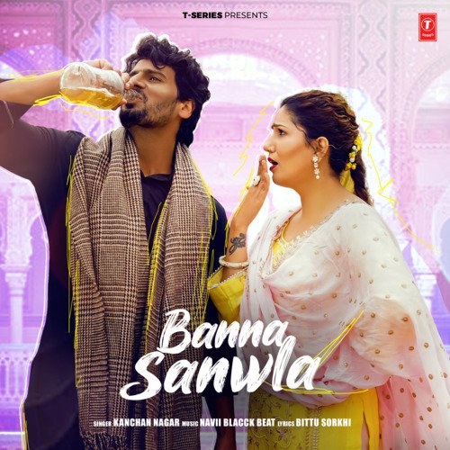 Banna Sanwla Kanchan Nagar MP3 Download