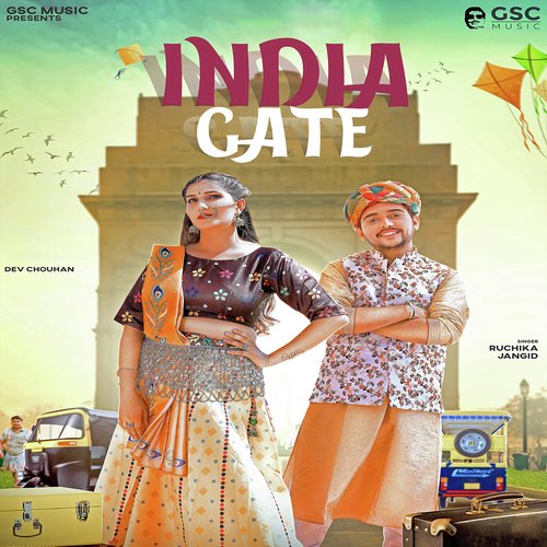 India Gate Ruchika Jangid MP3 Download