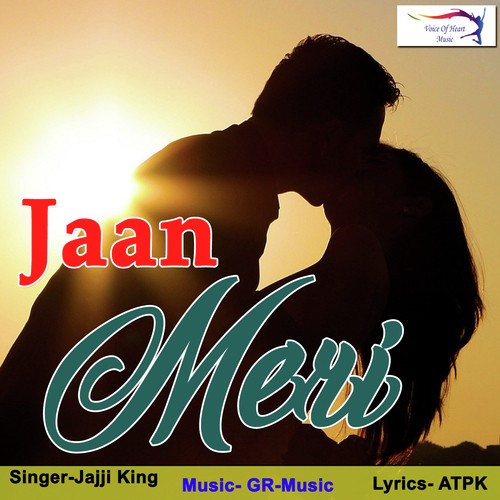 Jaan Meri Jajji King MP3 Download