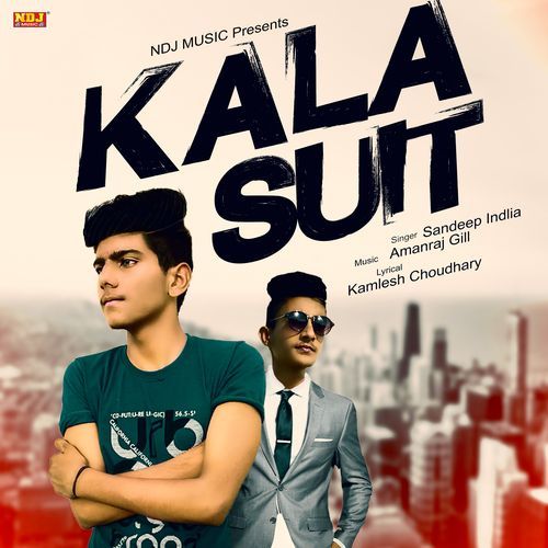 Kala Suit Sandeep Indlia MP3 Download